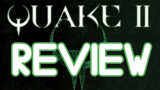 Quake 2 Remaster Review