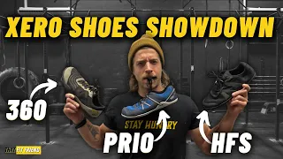Xero Shoes 360 Vs Prio Vs HFS | Which Fits Your Training Best