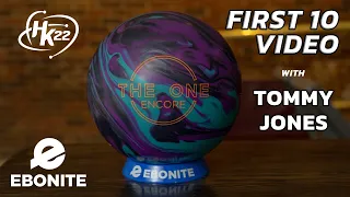 Ebonite The One Encore | First 10 w/ Tommy Jones