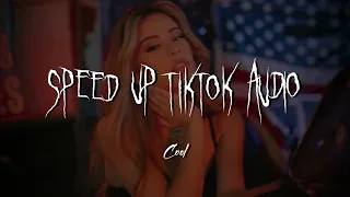 Speed up tiktok audios 2022 - 2023 ♡ Part 15