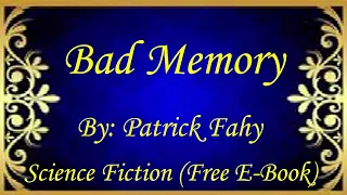 Bad Memory | Audiobooks | Books | Free E-Books