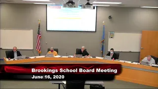 Brookings School Board June 16 Meeting - 6/16/2020