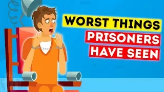 Inmates Reveal The Worst Things They've Seen In Prison