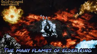 8 Different Types of Fire - Elden Ring Lore