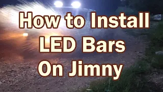 How to Install LED bars on Jimny