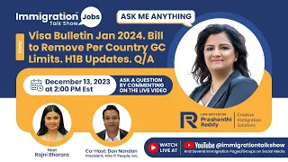 Dates Moved for EB1? | Visa Bulletin January 2024 | GC Limits Removal Bills | H1B Cap 2025 |