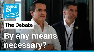 By any means necessary? Ecuador's new president and the fight against drug gangs • FRANCE 24