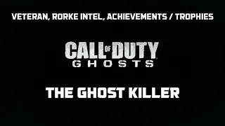 Call of Duty Ghosts - The Ghost Killer - Pt 18 - Veteran, Rorke File, Achievements/Trophies