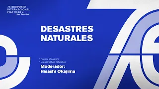 76 FIAF International online Symposium - Day 2: Natural Disasters