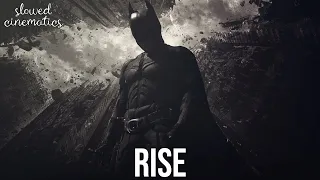 The Dark Knight Rises - Rise | SLOWED + REVERB | Hans Zimmer