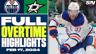 Edmonton Oilers at Dallas Stars | FULL Overtime Highlights - February 17, 2024