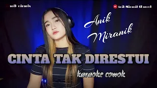 CINTA TAK DIRESTUI - karaoke cowok duet dangdut koplo