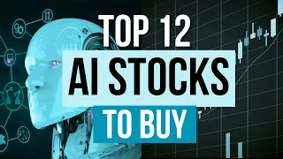 Best 12 AI Stocks to Buy in March 2024