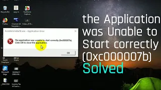 SOLVE: "the application was unable to start correctly (0xc00007b)" Windows 7/8/10 100% Very Easy