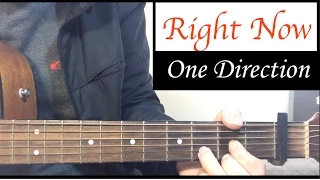 "Right Now" - One Direction - Guitar Tutorial (Easy Lesson)