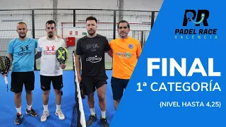 FINAL VII TORNEO VALENCIA PADEL RACE 12/08/2023 1ª Categoría (Hasta 4,25)