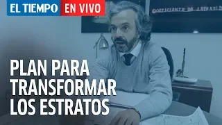 ¿Qué se esta haciendo para transformar los estratos?