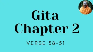 Bhagwad Gita - Chapter 2 - Karma Yoga