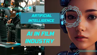 "Is AI taking over Hollywood? The truth about its impact on the film industry”