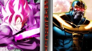 GOKU BLACK vs THANOS! (Dragon Ball Super vs Marvel) | ⚠️ FATAL CONFLICT ⚠️