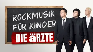 Die größten Rockbands: Die Ärzte | Rockmusik für Kinder