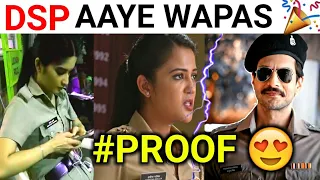 Dsp Anubhav Aaye Wapas Proof 😍| Maddam Sir Big Update | Upcoming Twist Of Madam Sir | Sab TV
