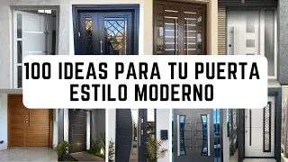 100 Ideas Increíbles de Puertas Principales Modernas  2023  | TENDENCIA INSPIRACION