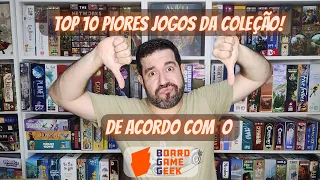 Top 10 piores jogos da coleção (de acordo com o Board Game Geek)