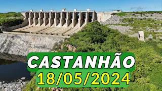 AÇUDE CASTANHÃO DADOS ATUALIZADOS HOJE 18/05/2024 Alto Santo - Jaguaribara Ceará