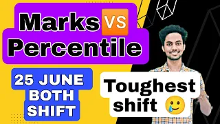 Marks 🆚 Percentile For 25 June| Jee Main 25 June (1st And 2nd Shift) |Marks Vs Percentile