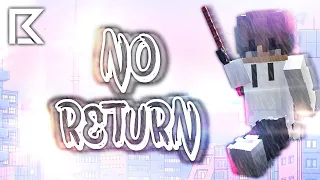 No Return | My Last Ranked Bedwars Montage