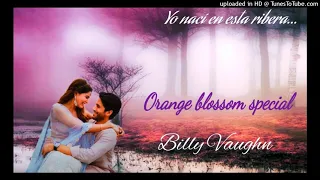 Orange blossom special - Billy Vaughn.