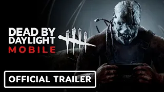 Dead by Daylight Mobile - Official Trailer