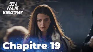 Sen Anlat Karadeniz | Chapitre 19