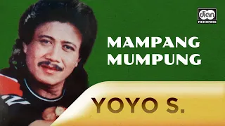 Mampang Mumpung - Yoyo Suwaryo | Official Music Video