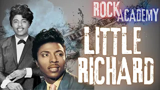 LITTLE RICHARD - Vita, Storia, Carriera, Canzoni, Musica (THE ROCK ACADEMY Episodio #03)