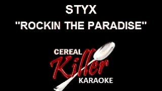 CKK-VR - Styx - Rockin The Paradise (Karaoke)