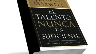 El Talento Nunca es Suficiente 13