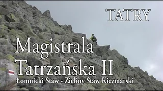 🇸🇰 TATRY WYSOKIE » Magistrala Tatrzańska II (Tatranská magistrála)