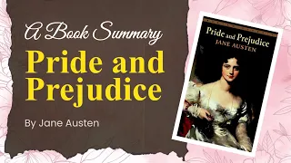 Pride and Prejudice by Jane Austen (Animated Book Summary)