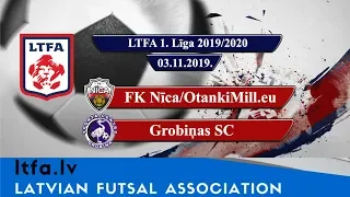 FK Nīca/OtankiMill.eu - Grobiņas SC [LTFA 1. Līga 2019/20 Highlights]