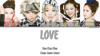 F(X) - LOVE (아이) [Color Coded Han|Rom|Eng]