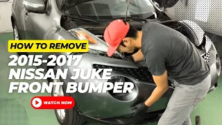 How to Remove a 2015-2017 Nissan Juke Front Bumper Cover, Part 1/3