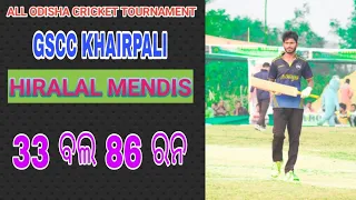 ଛକା ର ବର୍ଷା କରିଲେ Mental Mendis🔥😱One man army 🔥 33ବଲ ରେ 86ରନ୍/NO1 all rounder/GSCC KHAIRPALI/#viral