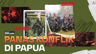 Kenapa Konflik Terus Meletus di Papua? | Narasi Explains