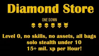 PAYDAY 2 How-To: Diamond Store Solo Stealth (level 0, no skills) aka 15+ million XP/HOUR