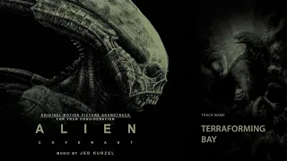 Alien: Covenant (FYC) – Terraforming Bay (Music by Jed Kurzel)