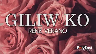 Renz Verano - Giliw Ko (Official Lyric Video)