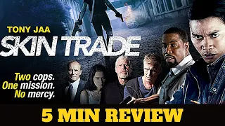 Skin Trade (2014) - movie review