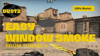 How to smoke B site Window from tunnels | Easy 100% working in 2022 | 64 tick | CSGO Dust2 B Site